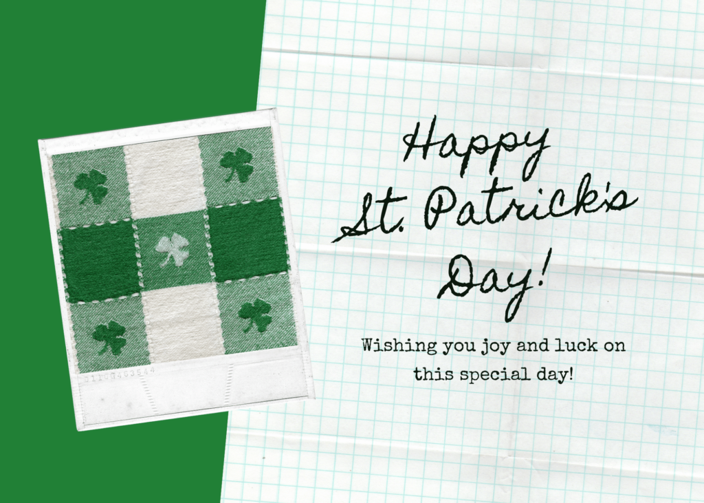 a green and white checkered shamrock piece of fabric and graph paper with "Happy St. Patrick's Day written on it...