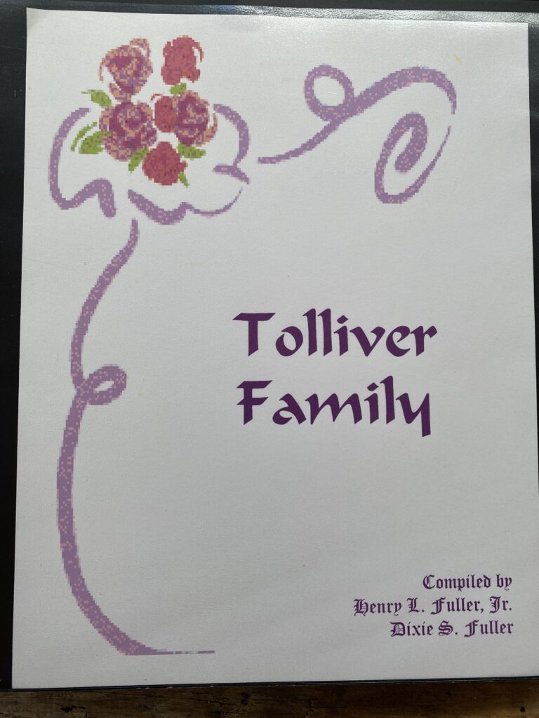 binder on the Tolliver family made by my mother.  